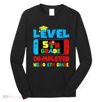 Icu Nurse Level 5th Grade Completed Hello 6th Grade Last Day Of School Gift Long Sleeve Shirt thumb 0