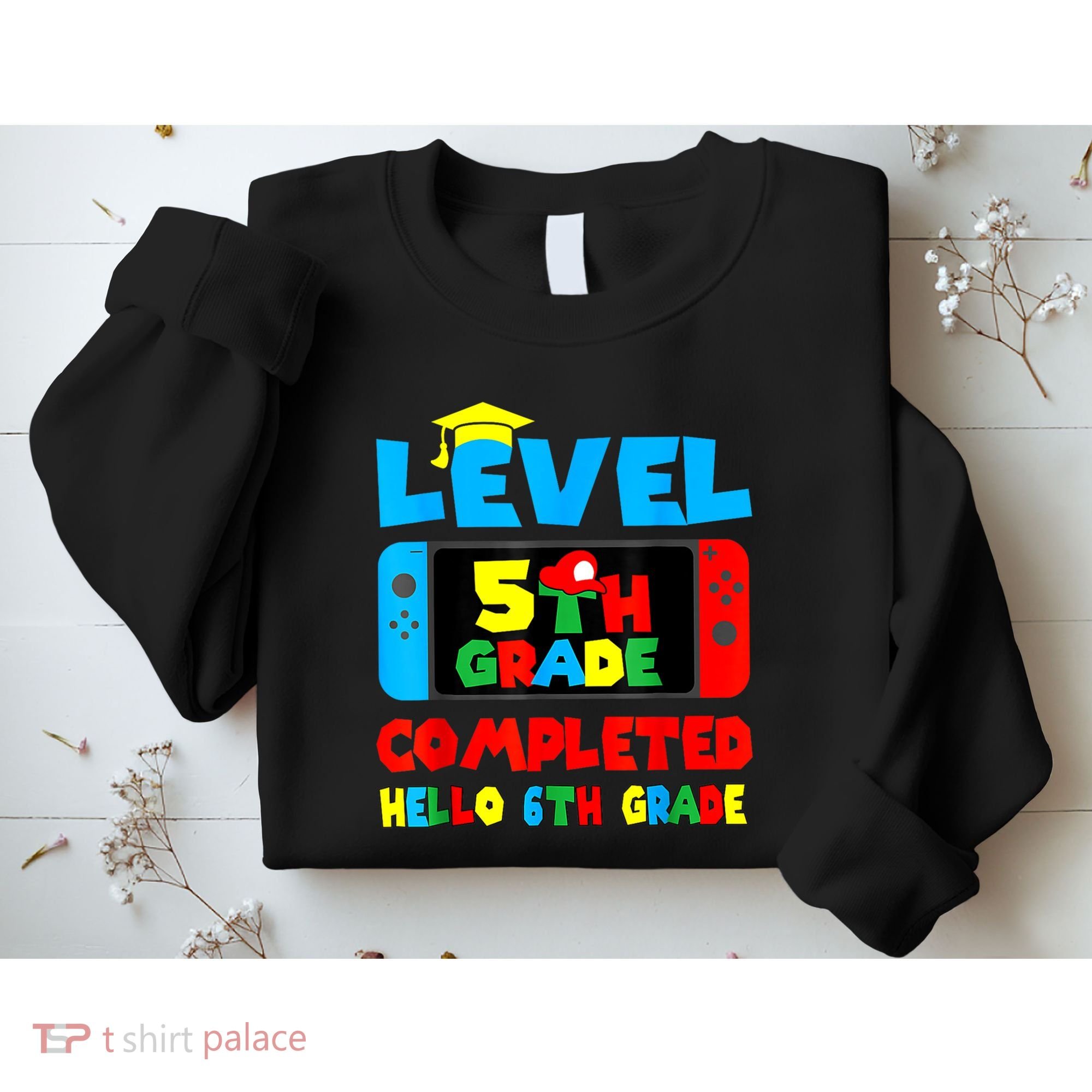 Icu Nurse Level 5th Grade Completed Hello 6th Grade Last Day Of School Gift Sweatshirt