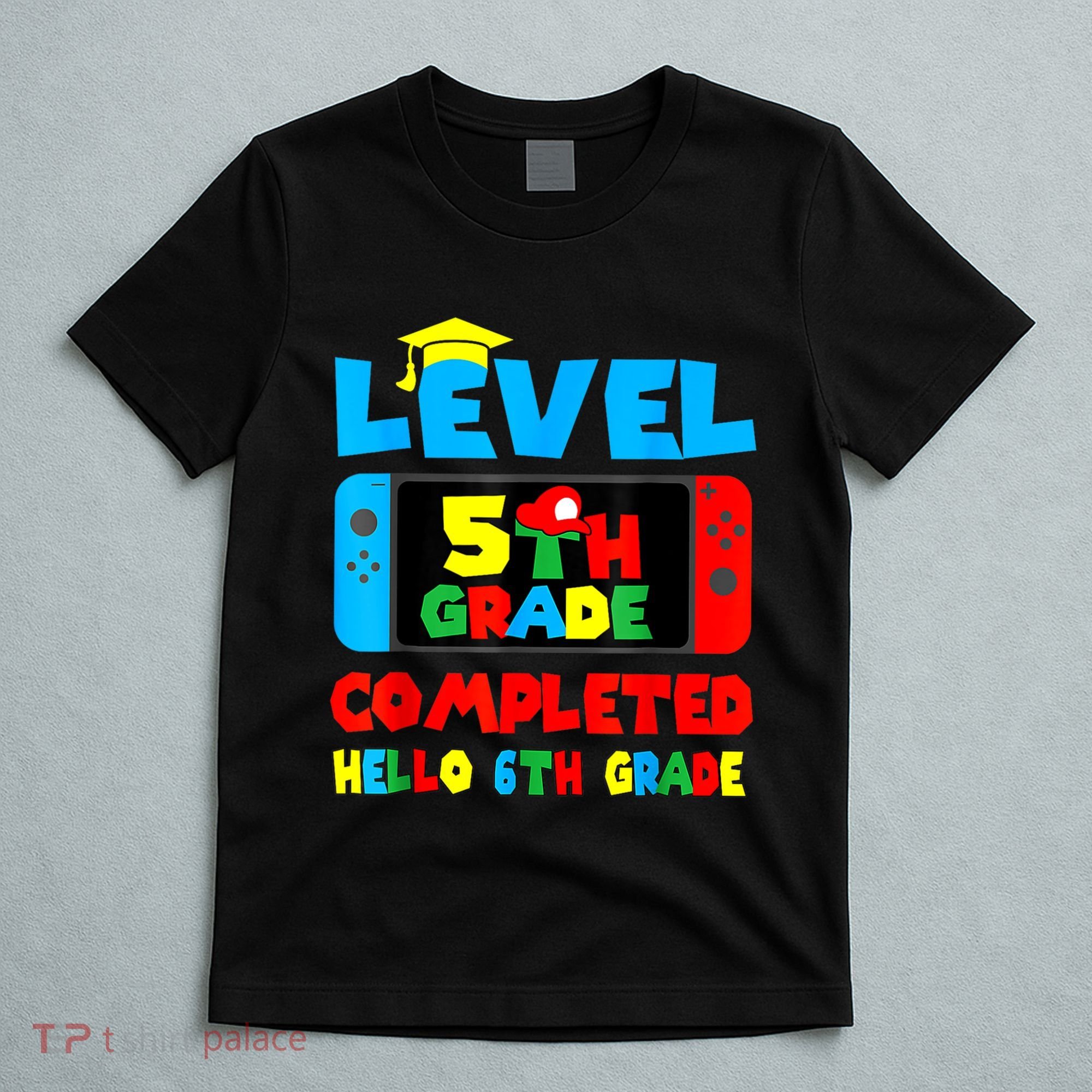 Icu Nurse Level 5th Grade Completed Hello 6th Grade Last Day Of School Gift T-Shirt