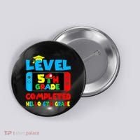 Icu Nurse Level 5th Grade Completed Hello 6th Grade Last Day Of School Gift Button thumb 0