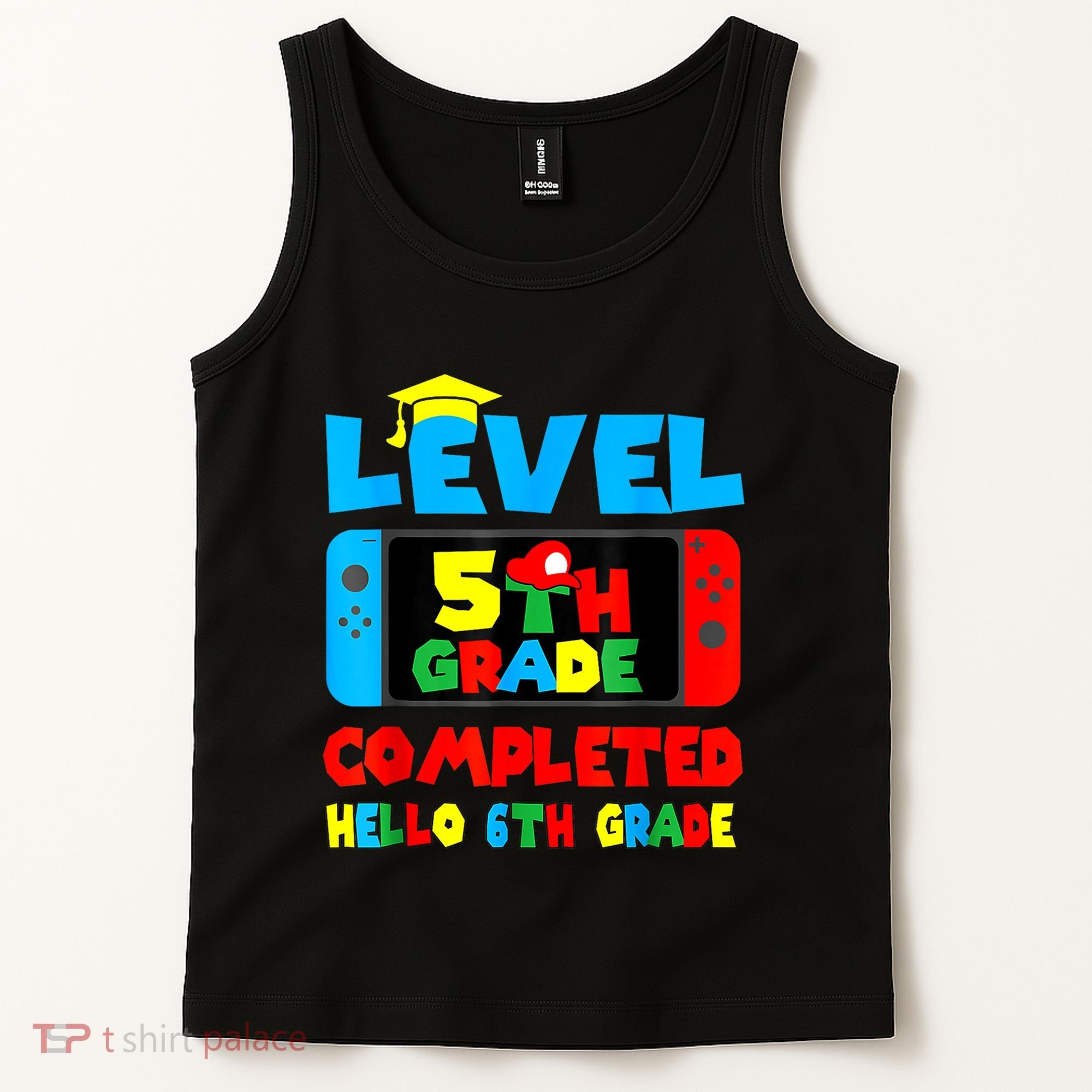 Icu Nurse Level 5th Grade Completed Hello 6th Grade Last Day Of School Gift Tank Top