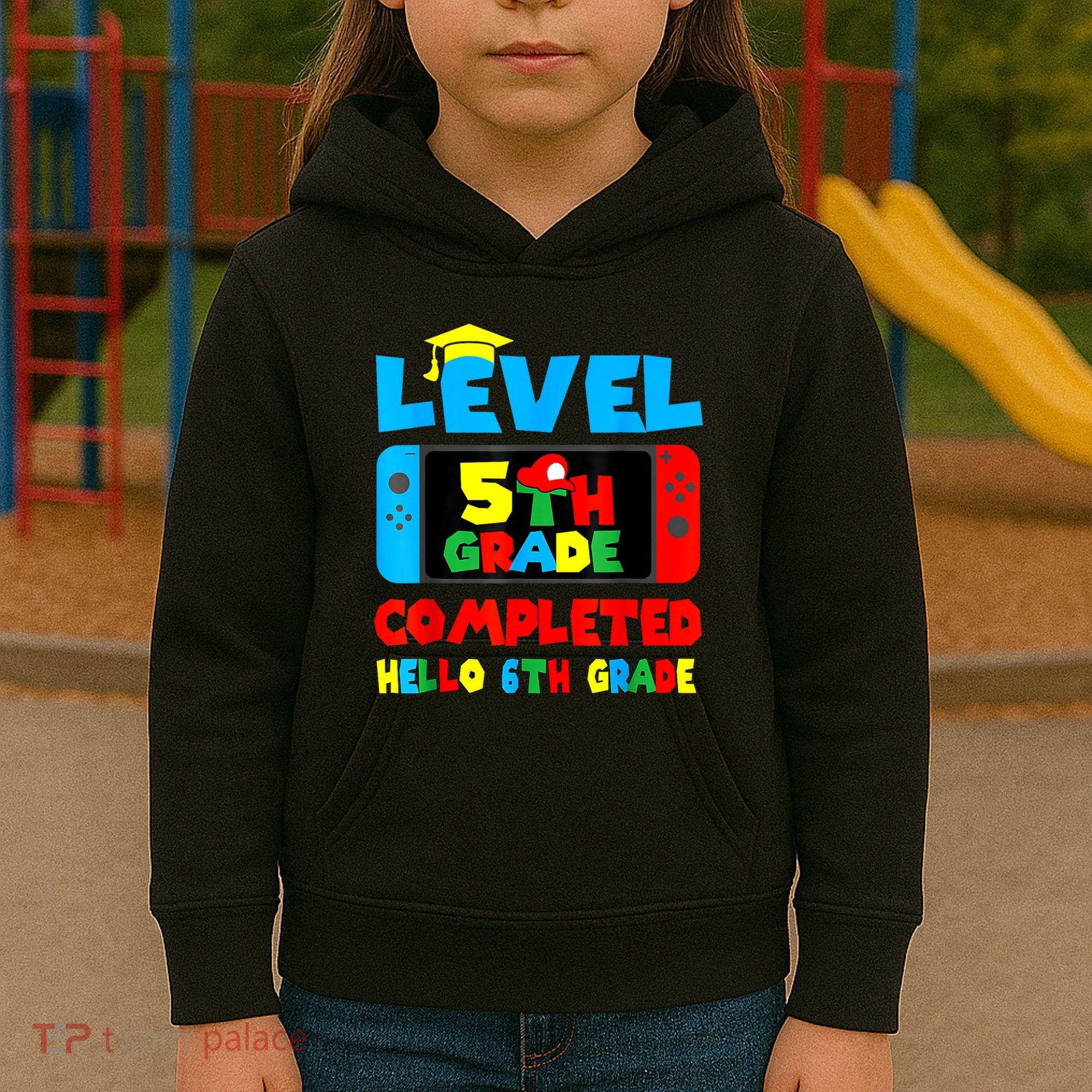 Icu Nurse Level 5th Grade Completed Hello 6th Grade Last Day Of School Gift Kids Hoodie