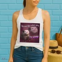 I_m Not Like Other Girls I_m Worse Opossum Women's Tank Top thumb 2