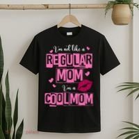 IM Not Like A Regular Mom Funny Mom T-Shirt thumb 2