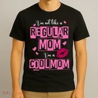IM Not Like A Regular Mom Funny Mom T-Shirt thumb 3
