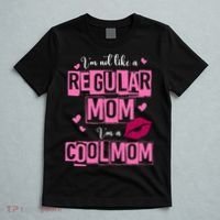IM Not Like A Regular Mom Funny Mom T-Shirt thumb 5