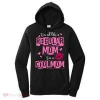 IM Not Like A Regular Mom Funny Mom Women's Hoodie thumb 0