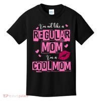 IM Not Like A Regular Mom Funny Mom Kids T-Shirt thumb 0