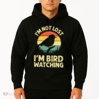 IM Not Lost IM Bird Wat Ching Bird Watcher Birder Hoodie thumb 2
