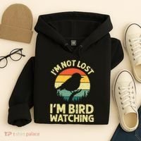 IM Not Lost IM Bird Wat Ching Bird Watcher Birder Hoodie thumb 4