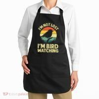 IM Not Lost IM Bird Wat Ching Bird Watcher Birder Apron thumb 2