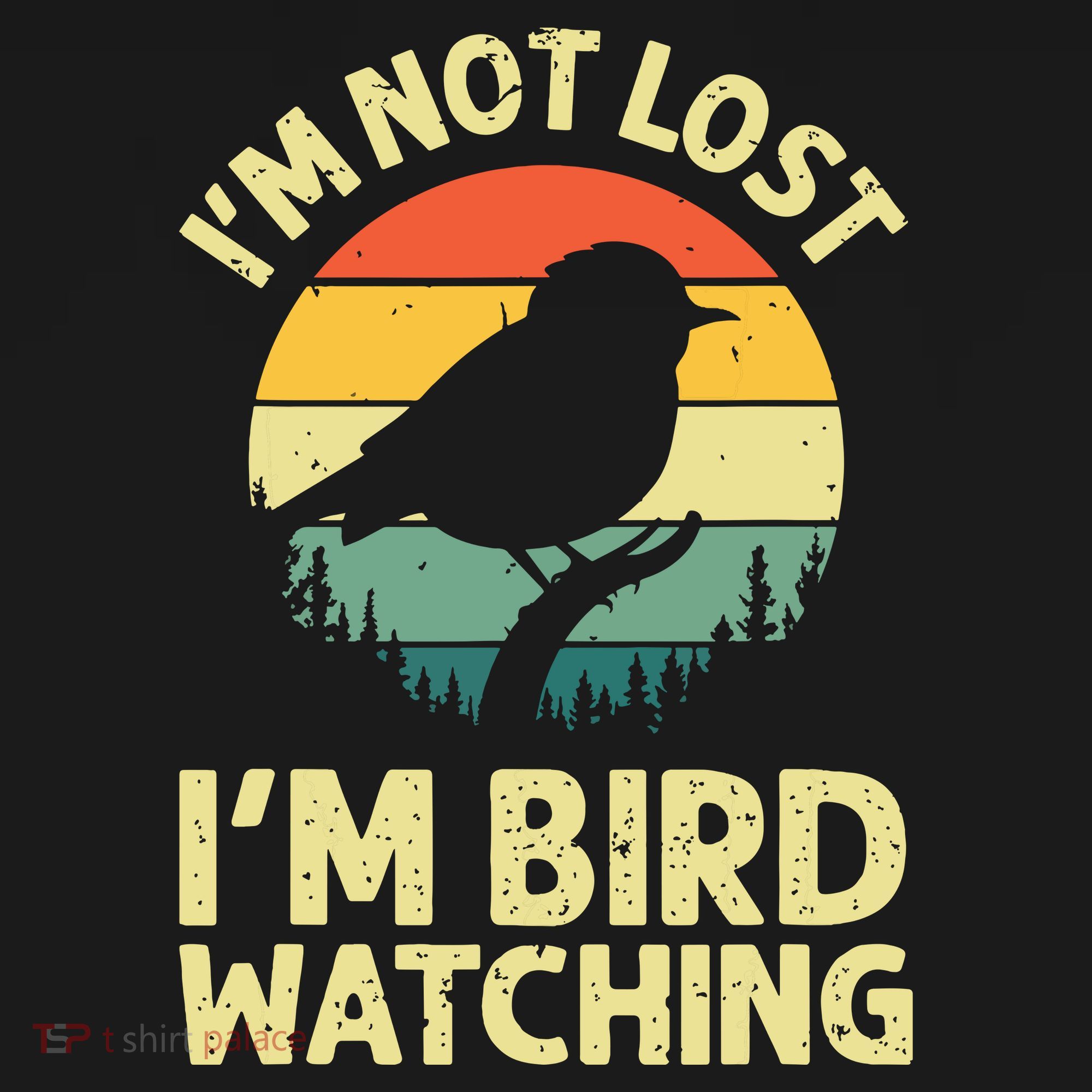 IM Not Lost IM Bird Wat Ching Bird Watcher Birder Sweatshirt
