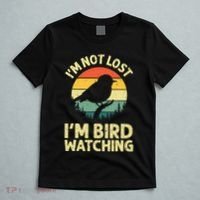 IM Not Lost IM Bird Wat Ching Bird Watcher Birder T-Shirt thumb 5