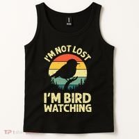 IM Not Lost IM Bird Wat Ching Bird Watcher Birder Tank Top thumb 2