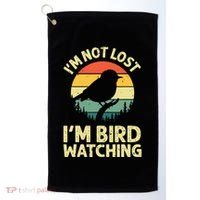 IM Not Lost IM Bird Wat Ching Bird Watcher Birder Golf Towel thumb 0