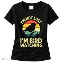 IM Not Lost IM Bird Wat Ching Bird Watcher Birder Women's T-Shirt thumb 0