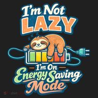 I'm Not Lazy I'm On Energy Saving Mode Funny Sloth Women's Sweatshirt thumb 2