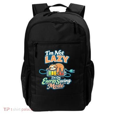 I'm Not Lazy I'm On Energy Saving Mode Funny Sloth Backpack