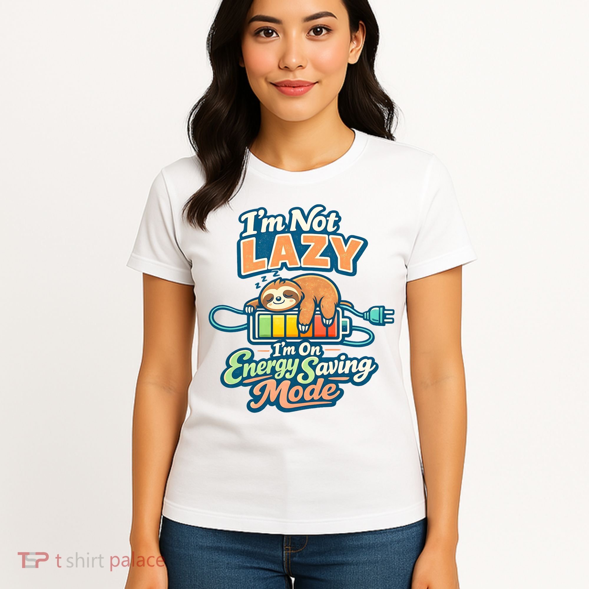 I'm Not Lazy I'm On Energy Saving Mode Funny Sloth Women's T-Shirt