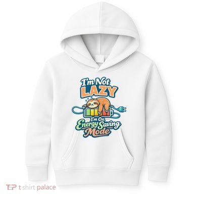 I'm Not Lazy I'm On Energy Saving Mode Funny Sloth Kids Hoodie