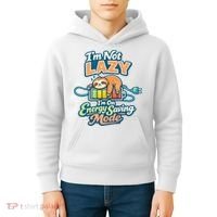 I'm Not Lazy I'm On Energy Saving Mode Funny Sloth Kids Hoodie thumb 4