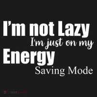 I'm Not Lazy I'm Just On My Energy Saving Mode Women's Hoodie thumb 2