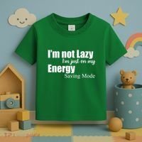 I'm Not Lazy I'm Just On My Energy Saving Mode Toddler T-Shirt thumb 3