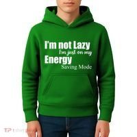 I'm Not Lazy I'm Just On My Energy Saving Mode Kids Hoodie thumb 4