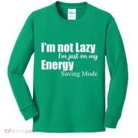 I'm Not Lazy I'm Just On My Energy Saving Mode Kids Long Sleeve Shirt thumb 0