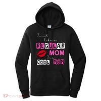IM Not Like A Regular Mom IM A Coolmom Women's Hoodie thumb 0