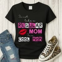 IM Not Like A Regular Mom IM A Coolmom Women's T-Shirt thumb 3
