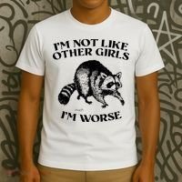 Im Not Like Other Girls Im Much Worse Possum T-Shirt thumb 3