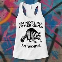 Im Not Like Other Girls Im Much Worse Possum Women's Tank Top thumb 3