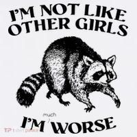 Im Not Like Other Girls Im Much Worse Possum Women's Tank Top thumb 5