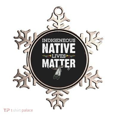 Indigenous Native Lives Matter Native American Day Indian Great Gift Ornament