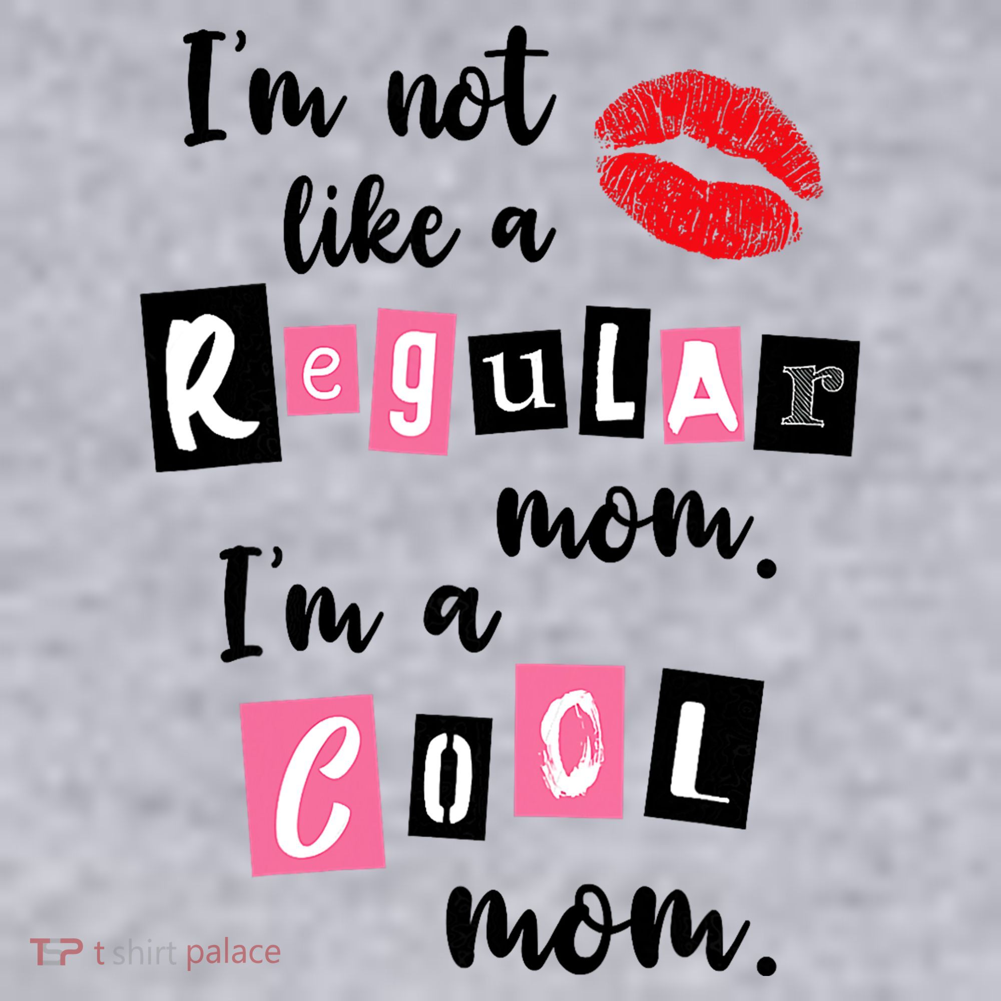 I'm Not Like A Regular Mom I'm A Cool Mom Women's Sweatshirt