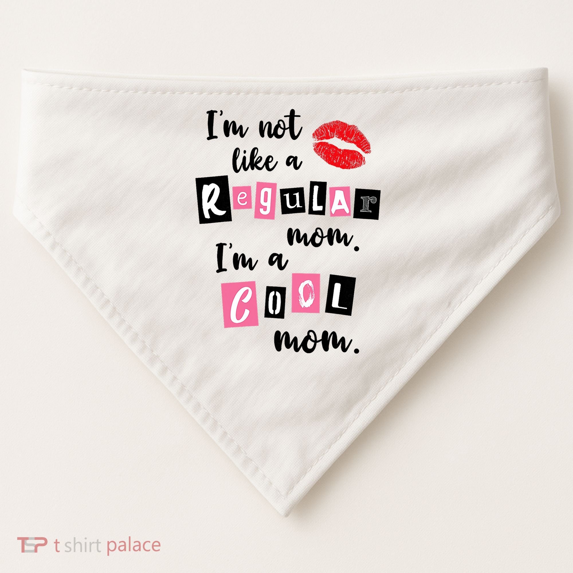I'm Not Like A Regular Mom I'm A Cool Mom USA-Made Doggie Bandana