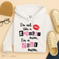 I'm Not Like A Regular Mom I'm A Cool Mom Hoodie thumb 4