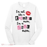 I'm Not Like A Regular Mom I'm A Cool Mom Long Sleeve Shirt thumb 0