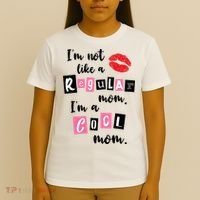 I'm Not Like A Regular Mom I'm A Cool Mom T-Shirt thumb 4