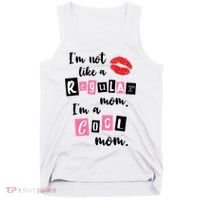 I'm Not Like A Regular Mom I'm A Cool Mom Tank Top thumb 0