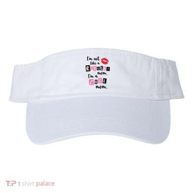 I'm Not Like A Regular Mom I'm A Cool Mom Visor