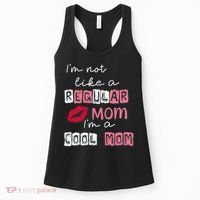 IM Not Like A Regular Mom IM A Coolmom Funny Mothers Day Women's Tank Top thumb 0