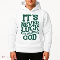 Its Never Luck Its Always God Retro Groovy Hoodie thumb 2