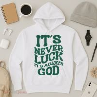 Its Never Luck Its Always God Retro Groovy Hoodie thumb 3