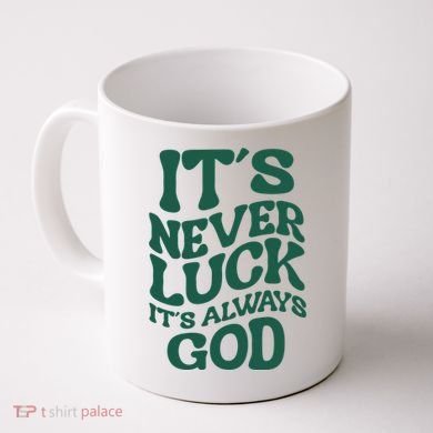 Its Never Luck Its Always God Retro Groovy Coffee Mug