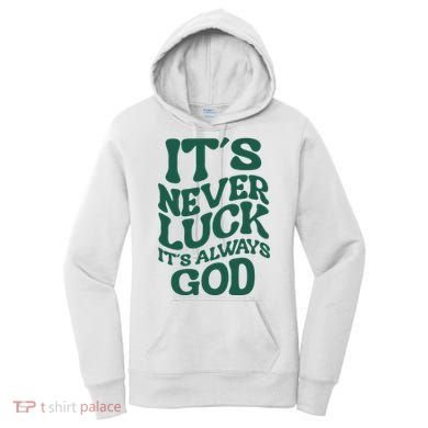 Its Never Luck Its Always God Retro Groovy Women's Hoodie