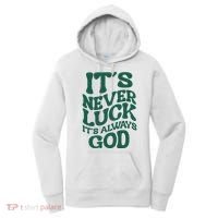 Its Never Luck Its Always God Retro Groovy Women's Hoodie thumb 0