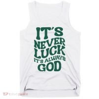 Its Never Luck Its Always God Retro Groovy Tank Top thumb 0
