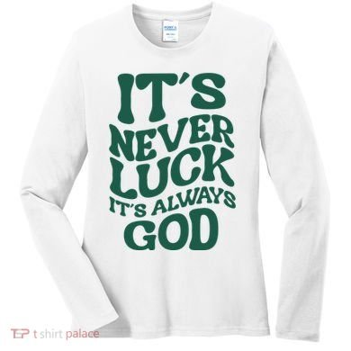 Its Never Luck Its Always God Retro Groovy Women's Long Sleeve Shirt